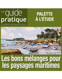 Les bons mélanges pour les paysages maritimes à l'huile - Guide Pratique Numérique