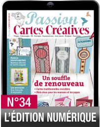 TÉLÉCHARGEMENT : Passion Cartes Créatives 34 en version numérique