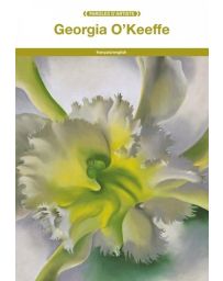 Georgia O'Keeffe - Paroles d'artistes - Poche
