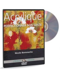 Acrylique - Perfectionner son geste volume 3 – DVD