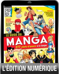 Version Digitale - Le guide du MANGA - Pop Up n°1