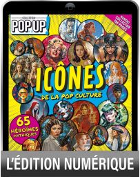 Version Digitale - Les icônes de la Pop Culture - N°18