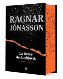 La dame de Reykjavik - Intégrale - Ragnar Jónasson