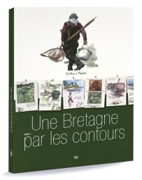 Une Bretagne par les contours - Tome 3