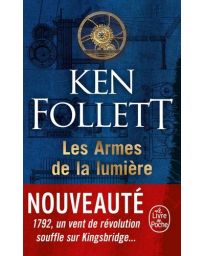 Les armes de la lumière - Ken Follett