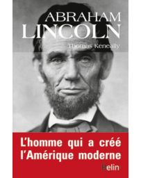 Abraham Lincoln - Thomas Keneally
