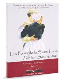 Les Ponts de la Saint-Loup - Pontoù Sant-Loup