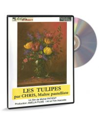 Les Tulipes - Nature morte par Chris, maître pastelliste (DVD)