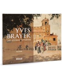 Yves Brayer - Les années romaines