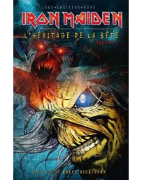 Iron Maiden : L'héritage de la bête Tome 1