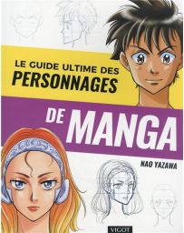 Le guide ultime des personnages de manga