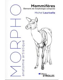 Morpho mammifères - anatomie artistique - éléments de morphologie comparée