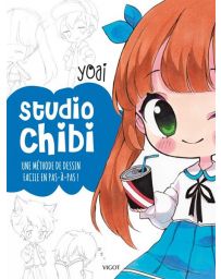 Studio chibi : une méthode de dessin facile en pas-à-pas !