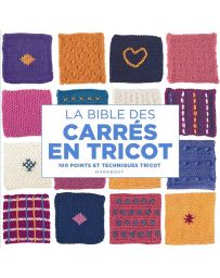 La bible des carrés en tricot