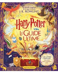 Harry Potter - Le Guide Ultime