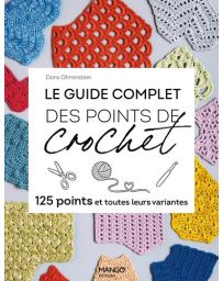 Le guide complet des points de crochet - Dora Ohrenstein