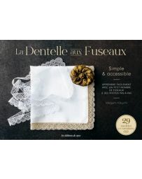 La dentelle aux fuseaux