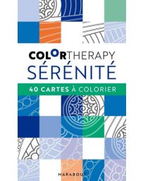 Colortherapy Sérénité - 40 cartes à colorier 