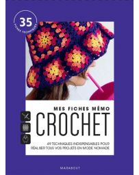 Mes fiches mémo Crochet - 49 techniques indispensables pour réaliser tous vos projets en mode nomade