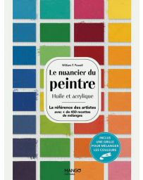 Le nuancier du peintre - Huile et acrylique - Le livre référence