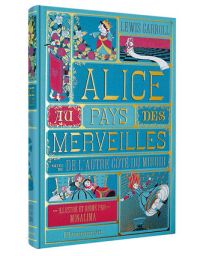 Alice au Pays des Merveilles suivi de L'autre côté du miroir - Illustré et animé par MinaLima