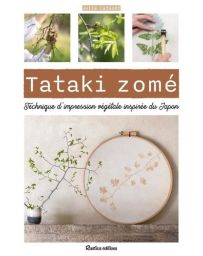 Tataki zomé - Technique d'impression végétale inspirée du Japon