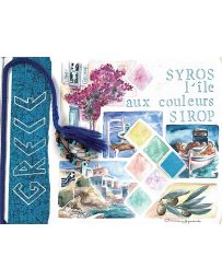 SYROS - L'île aux couleurs SIROP - Corinne Izquierdo