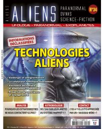 Technologies Aliens - Informations déclassifiées - Aliens numéro 34