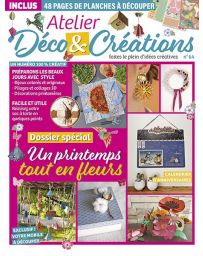 Atelier Déco et Créations n°64 : Le magazine + 16 planches + un kit 3D de 32 pages à monter