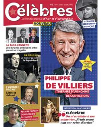 Célèbres numéro 3 - Philippe De Villiers - Itinéraire d'un homme de convictions