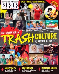 Trash Culture : le livre ultime - Pop Up n°19