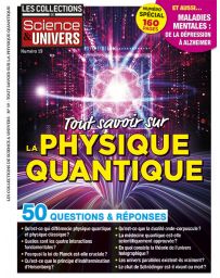 Tout savoir sur la physique quantique - Les Collections de Science et Univers 19