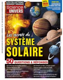 Les secrets du système solaire - Les Collections de Science et Univers 24