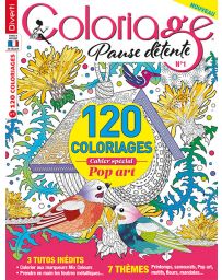 Coloriage Pause Détente n°1 - 120 coloriages - Cahier spécial Pop Art - Magazine de Diverti Editions