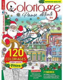 Coloriage Pause Détente 11 - Avec un cahier spécial "Fêtes"