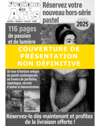 La magie d’un médium intemporel - Pratique des Arts Hors-série 65 - Réservation