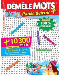 Démêle Mots Pause Détente 29 - Avec un cahier spécial "Trésors de l'hiver"