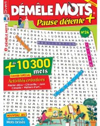 Démêle Mots Pause Détente 24 - Avec un cahier spécial "Activités créatives"