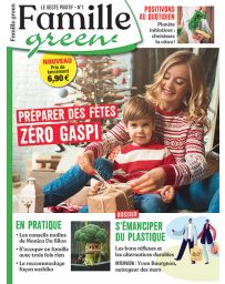 Famille Green 1 - Préparer des fêtes en mode "Zéro gaspillage"