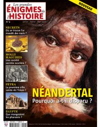Les Grandes Enigmes de l'Histoire 6 - Neandertal : pourquoi a-t-il disparu ?