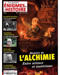 Histoire de l'Alchimie - Les Grandes Enigmes de l'Histoire 19