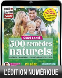 TELECHARGEMENT : Le guide santé : 500 remèdes naturels - Tout Savoir Santé numéro 8
