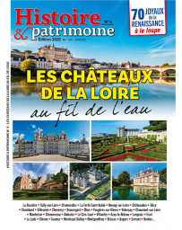 LES CHÂTEAUX DE LA LOIRE - Histoire et Patrimoine 04
