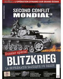 Histoire du Second Conflit Mondial 38 - Blitzkrieg : la suprématie tactique du Reich