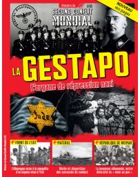 La Gestapo - Histoire du Second Conflit Mondial n°65