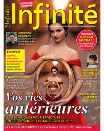 Infinité n°7 - Vos vies antérieures