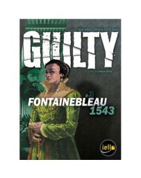 Jeu d'enquête Guilty Fontainebleau 1543