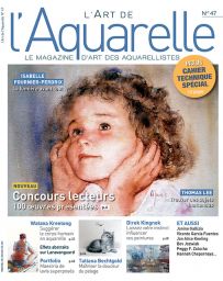 L'Art de l'Aquarelle 47 - Le magazine d'Art des aquarellistes