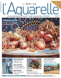 L'Art de l'Aquarelle 51 - Votre magazine d'Art