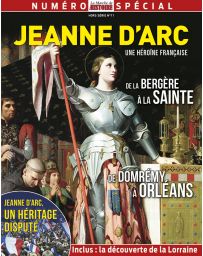 Jeanne d'Arc une héroïne Française - La Marche de l'Histoire Hors-Série 11